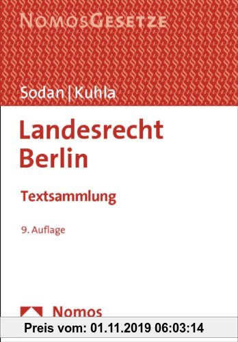 Gebr. - Landesrecht Berlin: Textsammlung, Rechtsstand: 1. August 2013