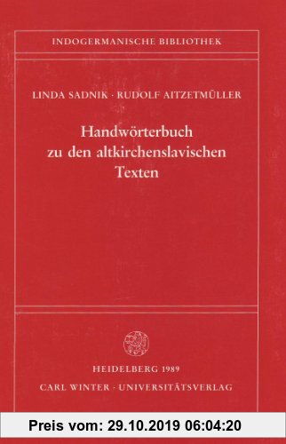Gebr. - Handwörterbuch zu den altkirchenslavischen Texten (Indogermanische Bibliothek, 2. Reihe: Wörterbücher)