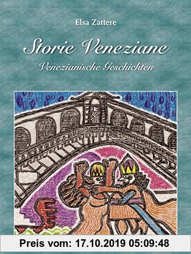 Gebr. - Storie Veneziane /Venezianische Geschichten