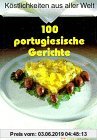 Gebr. - Hundert portugiesische Gerichte