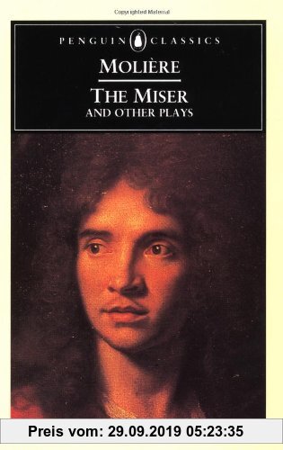 The Miser And Other Plays