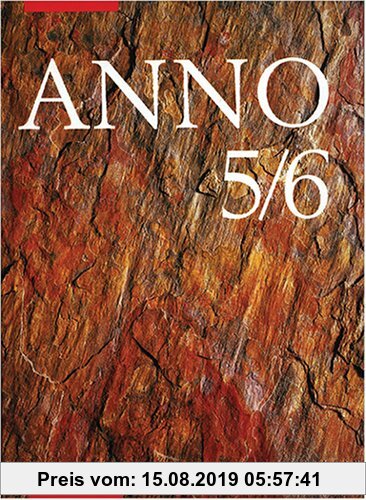 Gebr. - Anno - Geschichte für Grundschulen in Berlin: ANNO, Ausgabe Grundschule Berlin, 5./6. Schuljahr: Von der Vorgeschichte bis zum frühen Mittelal