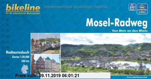 Gebr. - bikeline Radtourenbuch: Mosel Radweg. Von Metz an den Rhein, wetterfest/reißfest