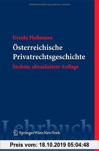 Gebr. - Österreichische Privatrechtsgeschichte (Springers Kurzlehrbücher der Rechtswissenschaft)