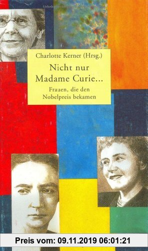 Gebr. - Nicht nur Madame Curie ... (Beltz & Gelberg - Biographie)