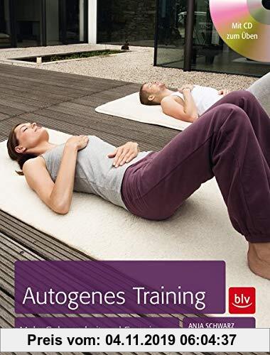 Gebr. - Autogenes Training: Mehr Gelassenheit und Energie