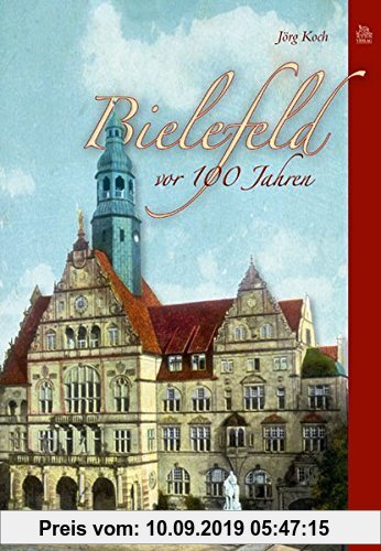 Gebr. - Bielefeld vor 100 Jahren
