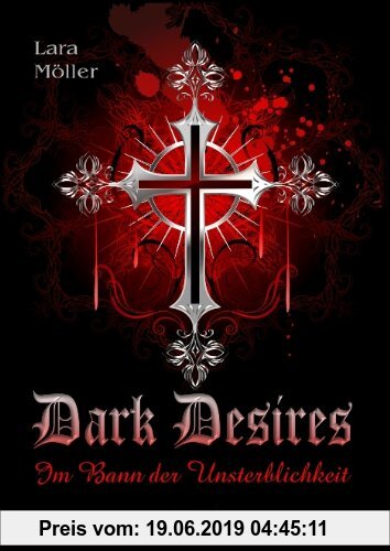 Gebr. - Dark Desires: Im Bann der Unsterblichkeit
