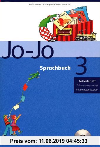 Gebr. - Jo-Jo Sprachbuch - Ausgabe C: 3. Schuljahr - Arbeitsheft in Schulausgangsschrift: Mit CD-ROM und Lernstandsseiten