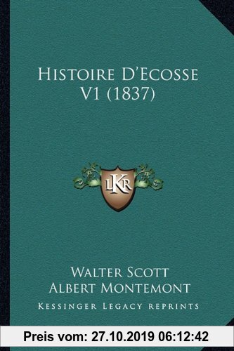 Gebr. - Histoire D'Ecosse V1 (1837)