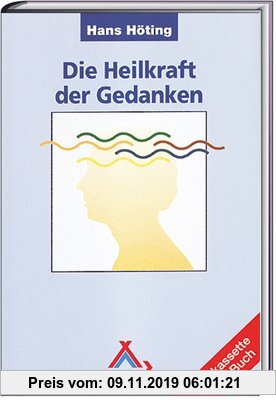 Gebr. - Die Heilkraft der Gedanken
