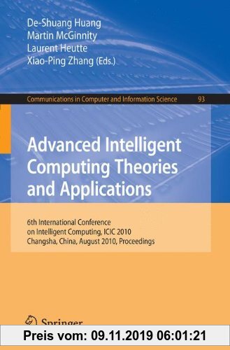 Gebr. - Advanced Intelligent Computing. Theories and Applications: 6th International Conference on Intelligent Computing, Changsha, China, August 18-2