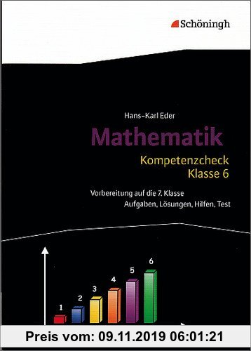 Gebr. - Mathematik Lernhilfen: Kompetenzcheck Mathematik - Klasse 6: Aufgaben, Lösungen, Hilfen, Test