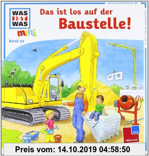 Gebr. - Was ist was mini, Band 10: Das ist los auf der Baustelle!