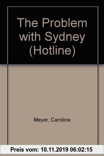 Gebr. - The Problem with Sydney (Hotline S.)