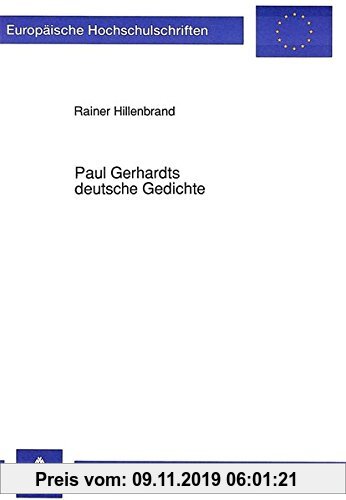 Gebr. - Paul Gerhardts deutsche Gedichte: Rhetorische und poetische Gestaltungsmittel zwischen traditioneller Gattungsbindung und barocker Modernität