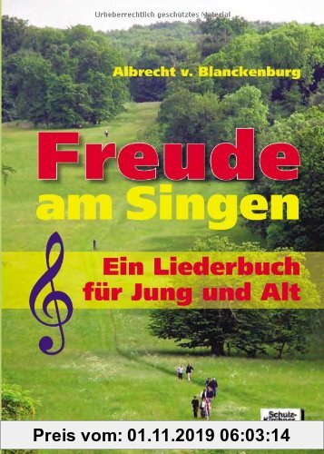 Gebr. - Freude am Singen: Ein Liederbuch für Jung und Alt