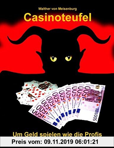 Gebr. - Casinoteufel: Um Geld spielen wie die Profis