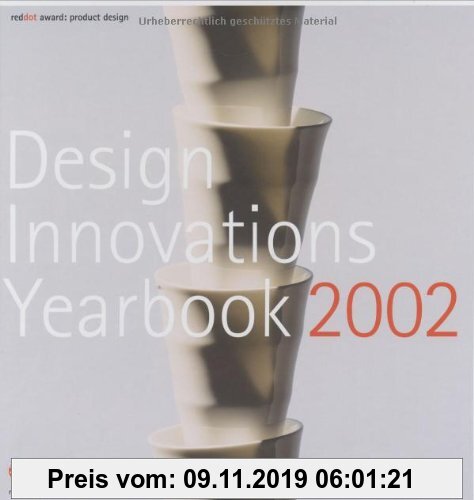 Design Innovations Yearbook 2002: Red Dot Award: Product Design