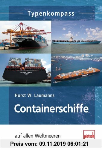 Gebr. - Containerschiffe: auf allen Weltmeeren (Typenkompass)