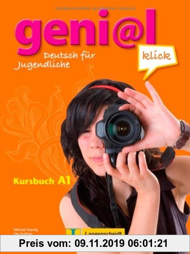 Gebr. - geni@l klick A1 - Kursbuch mit 2 Audio-CDs: Deutsch als Fremdsprache für Jugendliche