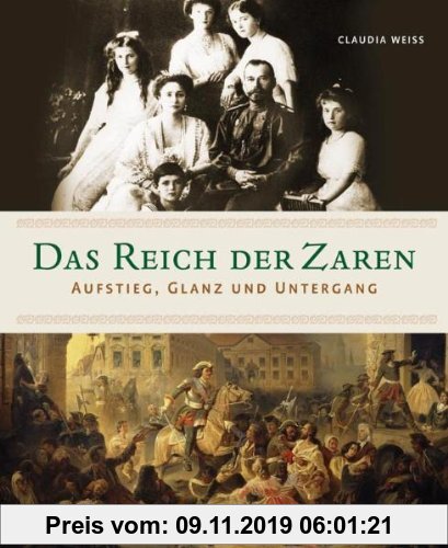 Gebr. - Das Reich der Zaren: Aufstieg, Glanz und Untergang