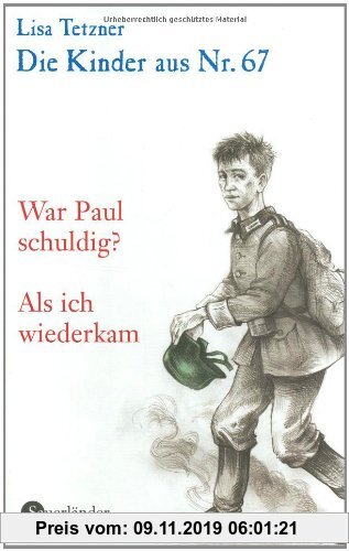 Gebr. - Die Kinder aus Nr. 67, Band 4: War Paul schuldig? / Als ich wiederkam: BD 4