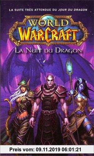 Gebr. - World of Warcraft : La nuit du dragon