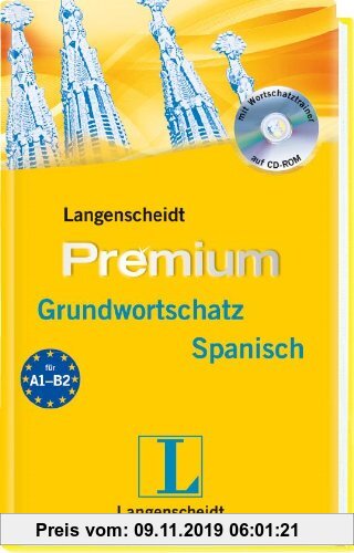 Gebr. - Langenscheidt Premium-Grundwortschatz Spanisch - Buch, CD-ROM: Spanisch - Deutsch