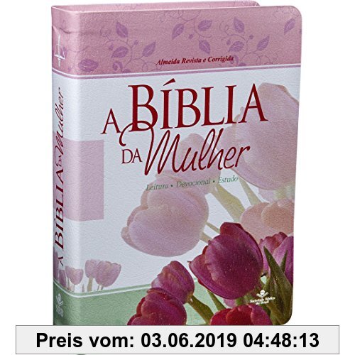 Gebr. - A Bíblia da Mulher. Leitura, Devocional, Estudo (Em Portuguese do Brasil)