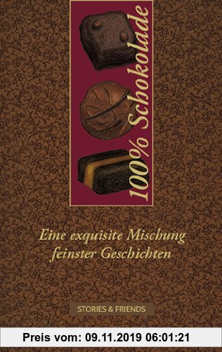 Gebr. - 100% Schokolade - Eine exquisite Mischung feinster Geschichten
