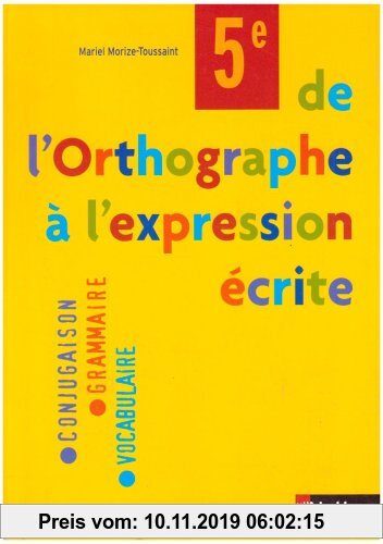 Gebr. - De l'Orthographe à l'expression écrite 5e