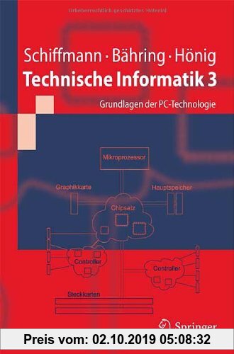 Gebr. - Technische Informatik 3: Grundlagen der PC-Technologie (Springer-Lehrbuch)