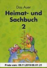 Gebr. - Das Auer Heimat- und Sachbuch, Ausgabe Bayern, 2. Jahrgangsstufe