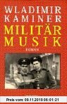 Gebr. - Militärmusik: Roman