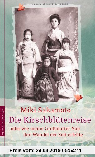 Gebr. - Die Kirschblütenreise oder wie meine Großmutter Nao den Wandel der Zeit erlebte