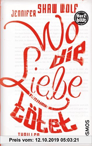 Gebr. - HerzBlut: Wo die Liebe tötet
