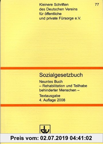 Gebr. - Sozialgesetzbuch  Neuntes Buch  (SGB IX): Rehabilitation und Teilhabe behinderter Menschen    Textausagbe