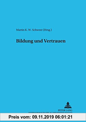 Gebr. - Bildung und Vertrauen (Psychologie Und Gesellschaft)