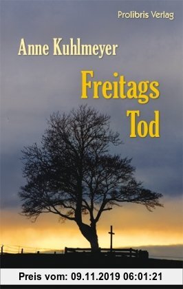 Gebr. - Freitags Tod: Ein Krimi aus dem Münsterland