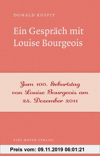 Gebr. - Ein Gespräch mit Louise Bourgeois