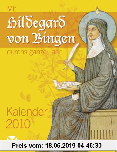 Gebr. - Mit Hildegard von Bingen durchs ganze Jahr Kalender 2010