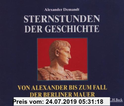 Gebr. - Sternstunden: Sternstunden der Geschichte. 4 CDs