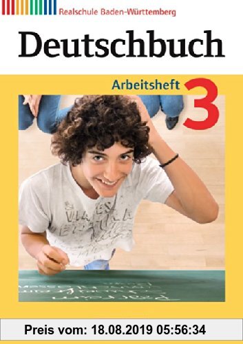 Deutschbuch - Sprach- und Lesebuch - Realschule Baden-Württemberg 2012 - Band 3: 7. Schuljahr