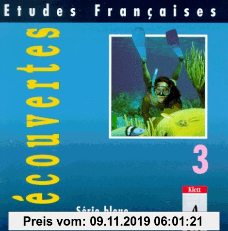 Etudes Françaises - Découvertes 3 / Série bleue / Schülerbuch