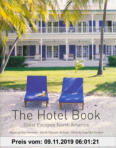 Gebr. - The Hotel Book Great Escapes North America