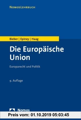 Gebr. - Die Europäische Union: Europarecht und Politik