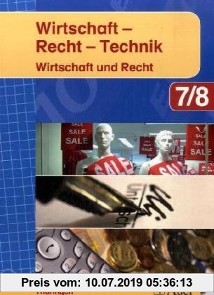 Gebr. - Wirtschaft-Recht-Technik: Wirtschaft und Recht 7/8