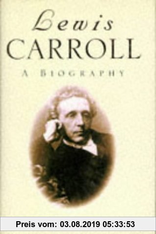 LEWIS CARROLL BAKE: A Biography