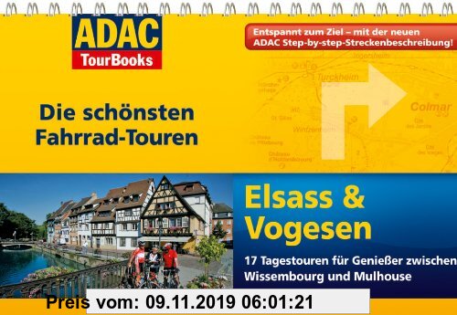 Gebr. - ADAC TourBooks Elsass & Vogesen: Die schönsten Fahrradtouren